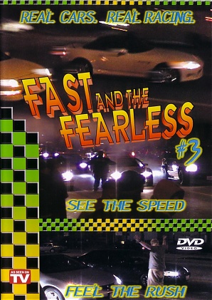 Fast and the Fearless 3