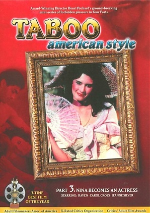 Taboo American Style 3: Nina Becomes an Actress