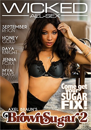 Axel Braun's Brown Sugar 2 (2018)