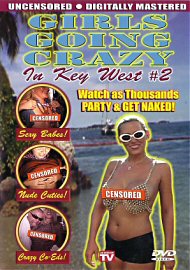 Girls Going Crazy: In Key West 2 (97322.0)